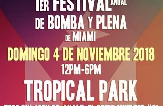 1er anual festival de bomba y plena de miami 1er anual festival de bomba y plena de miami