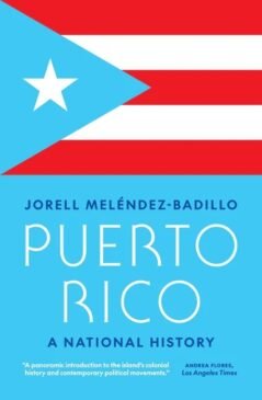 Puerto Rico a National History